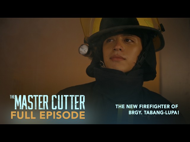 The Master Cutter: The new firefighter of Brgy. Tabang-Lupa! (Full Episode 92)