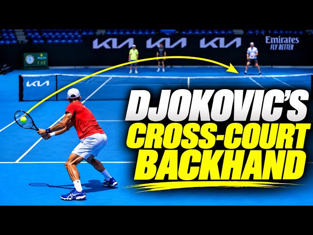 Why Novak Djokovic’s Cross-Court Backhand Is SO EFFECTIVE