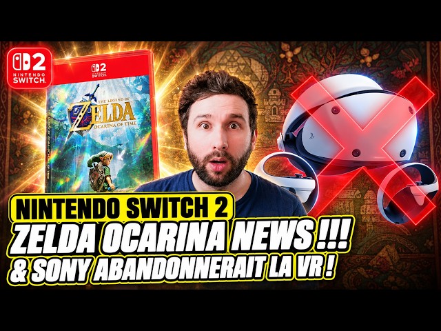 Nintendo Switch 2: ZELDA OCARINA NEWS!! 😱 & SONY MIGHT BE ABANDONING VR 🔥
