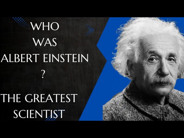 The Extraordinary Life of Albert Einstein