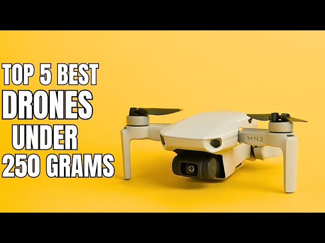 Top 5 Best Drone Under 250 Grams 2025!🔥🔥🔥👌