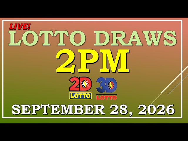 LOTTO RESULT 2PM DRAW ,  SEPTEMBER 28, 2026@LottoResultTV15K
