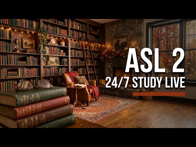 ASL Study Stream 🍂 Advanced-Beginner Signs | 24/7 Live Loop | AUTUMN AMBIANCE