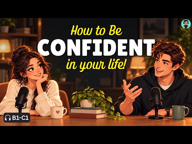 How to Be Confident Like a Hero in Your Life! | Real English Conversation for Listening Practice