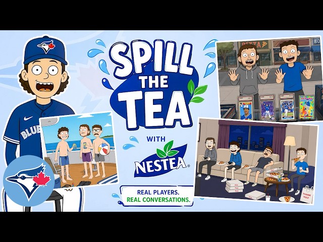 Spill the Tea with the Toronto Blue Jays!