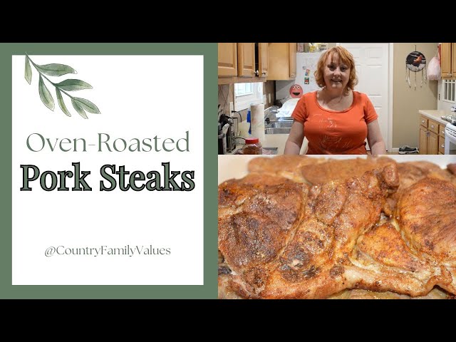 How to Make Oven Roasted Pork Steaks #porksteaks #roastedpork #pork #traditionalcooking #recipe
