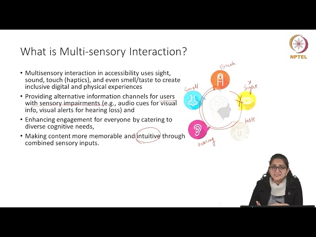 Lec29: Multi sensory interaction #swayamprabha