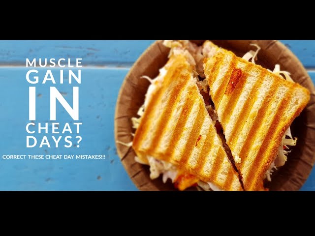 Secrets to Perfecting Cheat Days for Optimal Muscle Gain