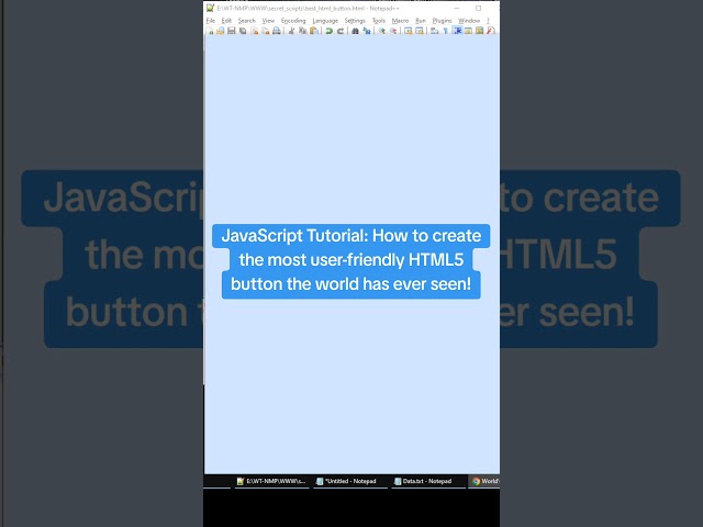 JavaScript Tutorial: How to create the most user-friendly HTML5 button the world has ever seen! #fyp