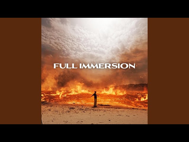 FULL IMMERSION