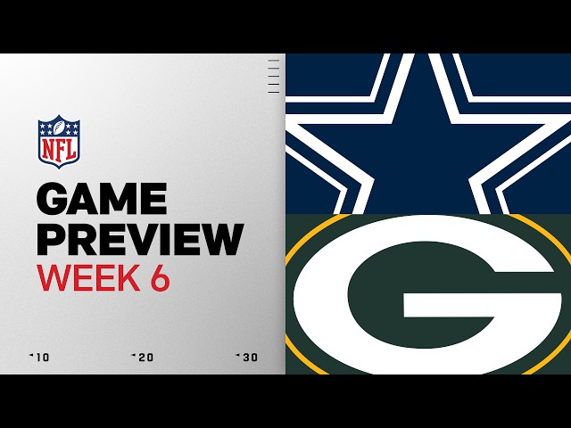 Dallas Cowboys vs Green Bay Packers | 2026 Week 6 Game Preview
