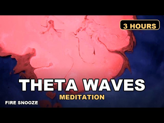 Theta Waves 3 Hours 🧘 Meditation & REM Sleep | Binaural Beats