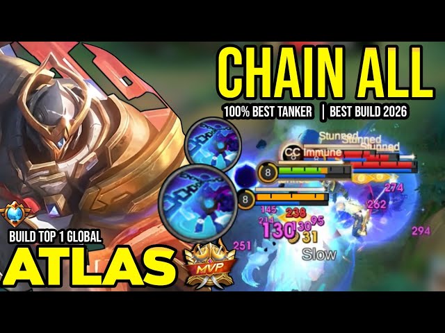 CHAIN ALL! ATLAS BEST BUILD 2026 | BUILD TOP 1 GLOBAL ATLAS GAMEPLAY | MOBILE LEGENDS✓