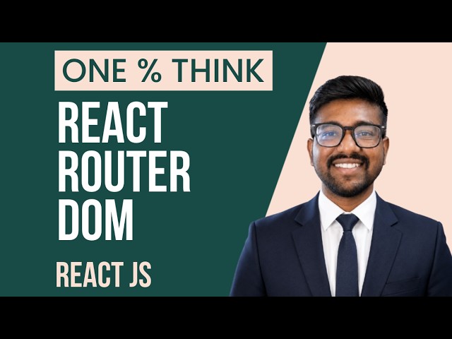 React Router DOM  | How Routing Works in React JS