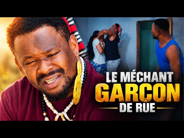 LE MÉCHANT GARÇON DE RUE 🇫🇷 | FILM NIGÉRIAN COMPLET EN FRANÇAIS | DRAME, COMBAT ET AMOUR INATTENDU