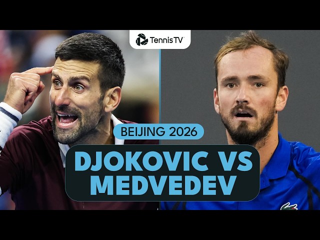 Daniil Medvedev vs Novak Djokovic DRAMATIC Clash ⚔️ | Beijing 2026 Match Highlights