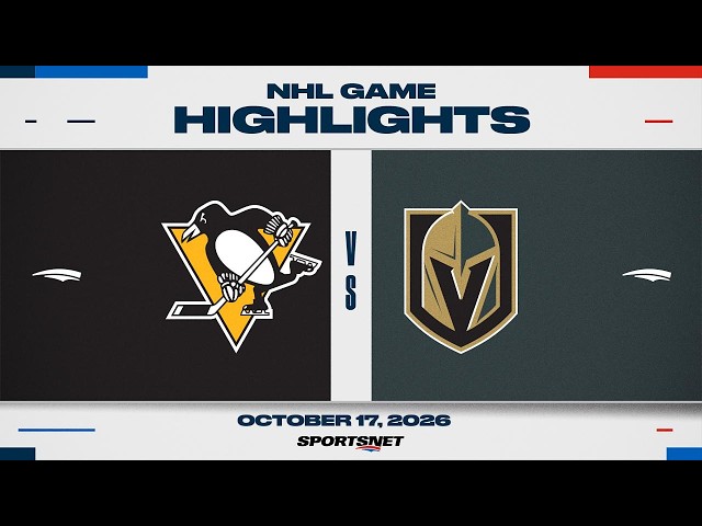 NHL Highlights | Penguins vs. Golden Knights - October 17, 2026