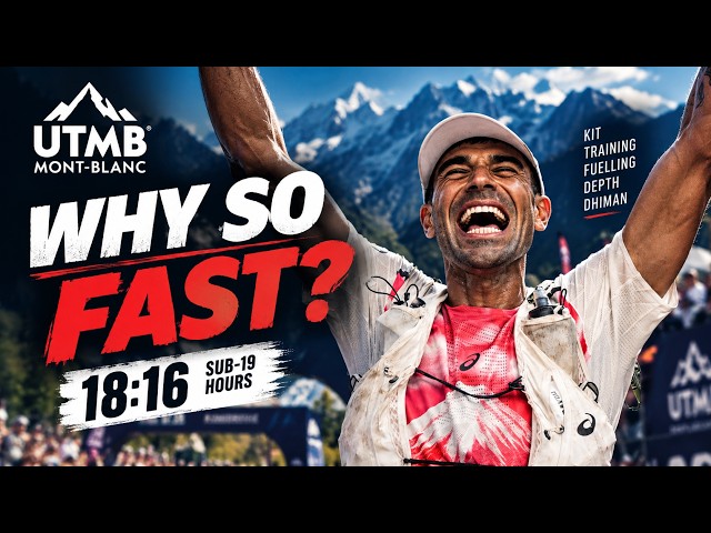 Why Was UTMB 2026 SO FAST? The Truth Behind the Sub-19 Hour Times