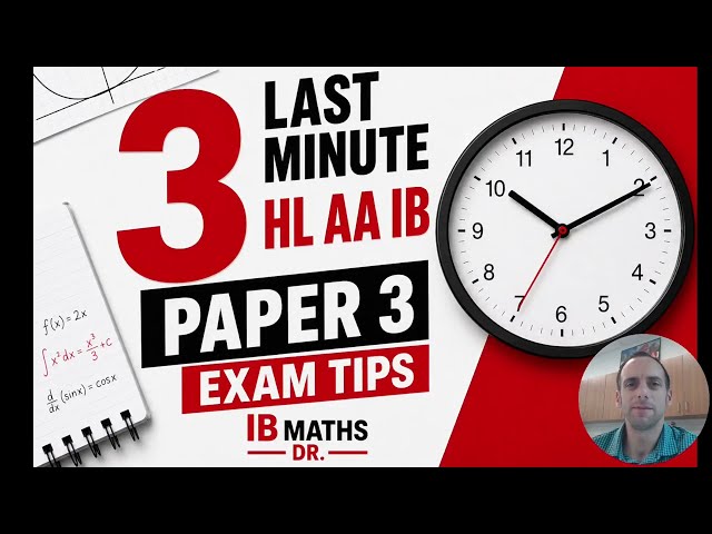 IB AA HL Paper 3 Last Minute Tips