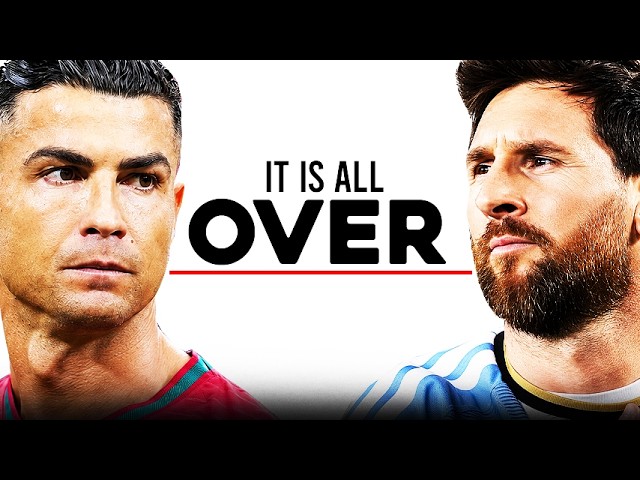 The End Of Messi v Ronaldo.