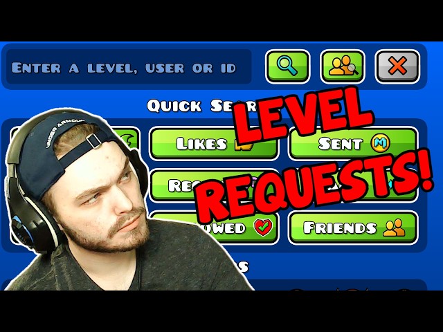 Geometry Dash LEVEL REQUESTS LIVE