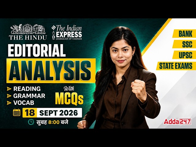 The Hindu Editorial Analysis | 18 September 2026 | Daily Vocab & Grammar | By Udisha Mam