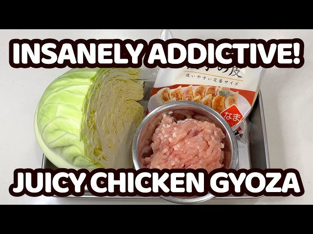 This Addictive Juicy Chicken Gyoza is My New Obsession!