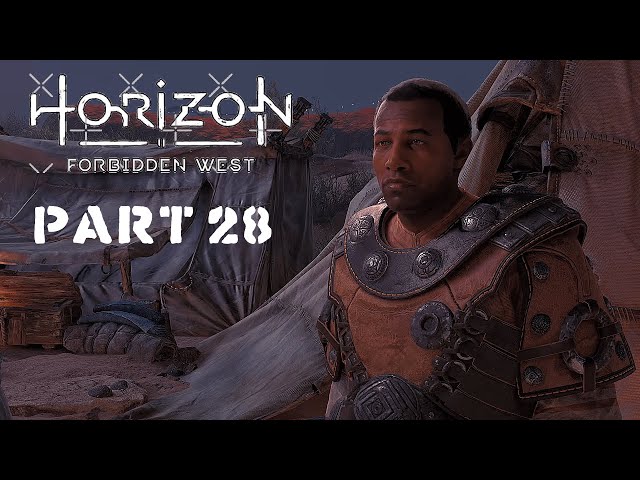 Breaking View  | Horizon Forbidden West Complete Edition PC  Part 28 | 4k HDR