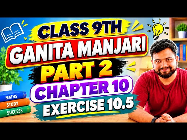 Class 9 Ganita Manjari Part 2 Chapter 10 Exercise 10.5 | Understanding Data | Complete Solution