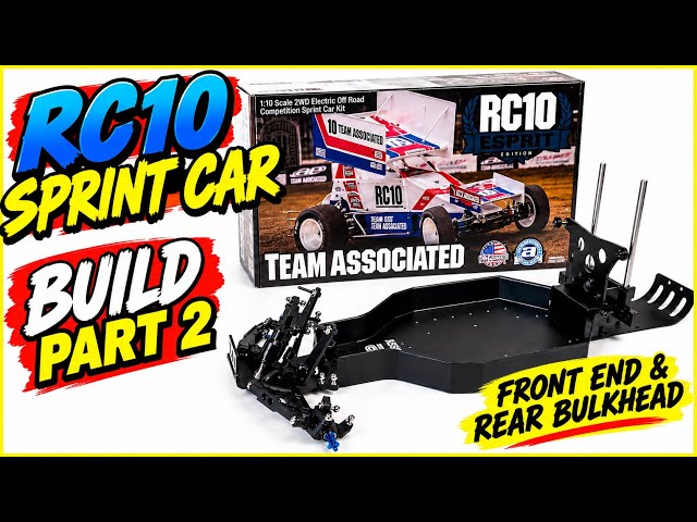 Building a Champion: RC10 Sprint Car Front End and Rear Bulkhead Build