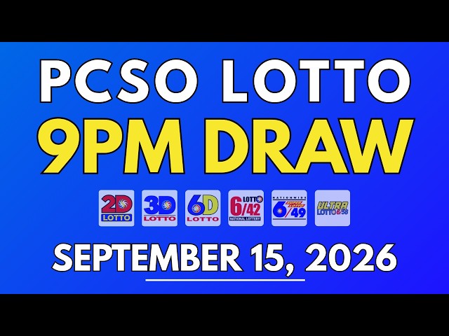PCSO Lotto Result Today September 15, 2026 | 9PM LIVE Results