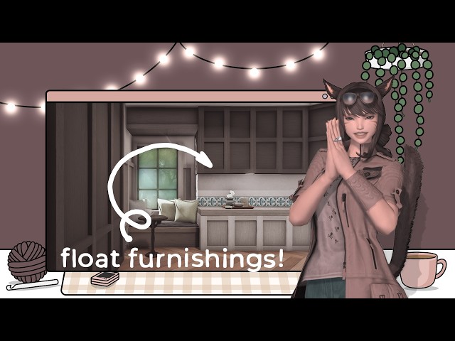 FFXIV design series: Float furnishings in your home [GLITCH TUTORIAL]