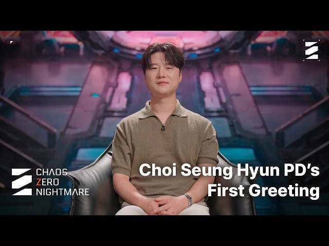 [Chaos Zero Nightmare] Hello, This Is Producer Choi Seung Hyun.