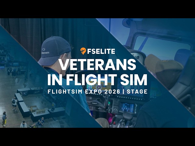 Veterans in Flight Sim: Panel Discussion from FlightSimExpo 2026