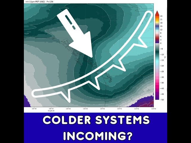 Pacific NW Weather: Colder Systems Taking Aim?