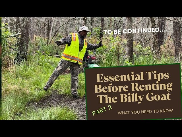 Watch This Before Renting The Billy Goat! | Forestry Brush Hog- Part 2