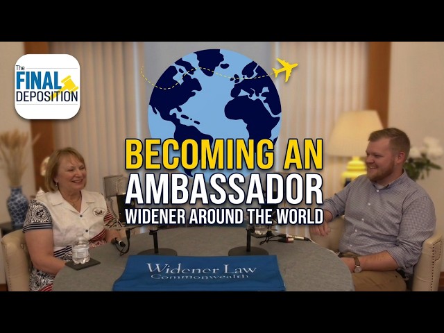 Becoming an Ambassador: A Conversation with Ann Marie Yastishock | Widener Around the World | TFD