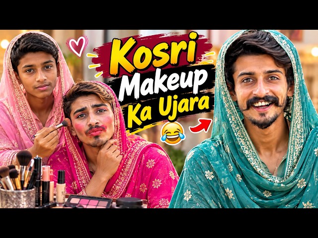Kosri Makeup Ka Ujara | Shani Kosri Funny video | Ibrahim Jhang New Vlog 