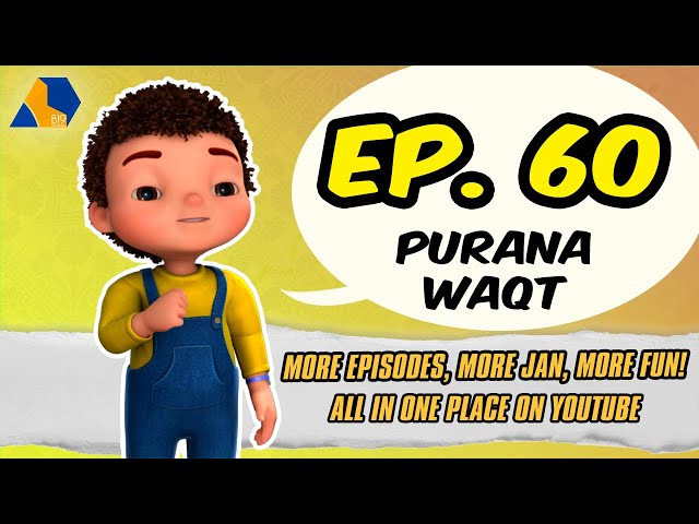 Jan Cartoon in Urdu || Purana Waqt || Official Cartoon Remastered || S01 E60