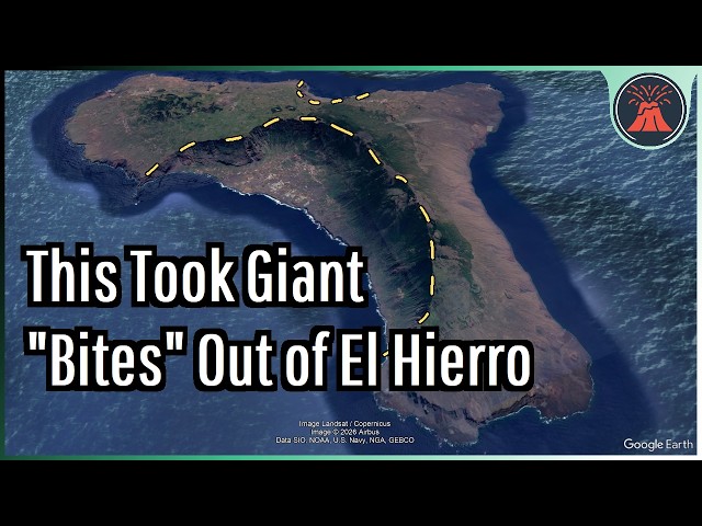 This Took Giant Bites Out of El Hierro; Geologist Analysis