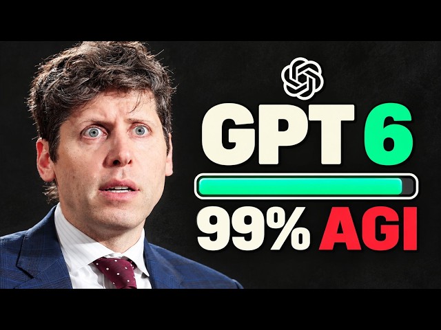 GPT-6 Just Did the Impossible... 99% AGI
