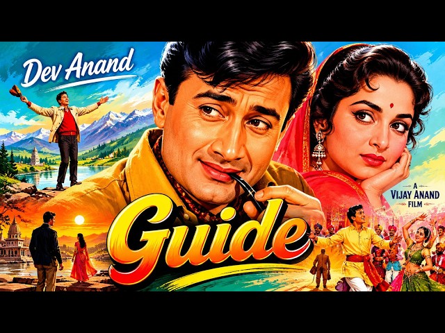 Guide 1965 Full Hindi Superhit Movie | Dev Anand, Waheeda Rehman | Old Bollywood Classic Movie