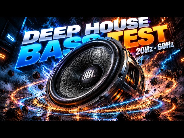 🔥 DEEP HOUSE BASS TEST 🔊 Monster Bass Boosted & Car Audio Bass Test (Extreme Subwoofer Stress) 🚀