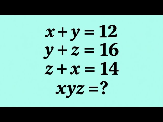 Indian | A Nice Math Olympiad Algebra Problem | xyz=? 