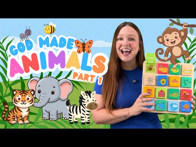God Made Animals 🐒 | Animal Songs, Facts, & Preschool Learning Games | PART 1