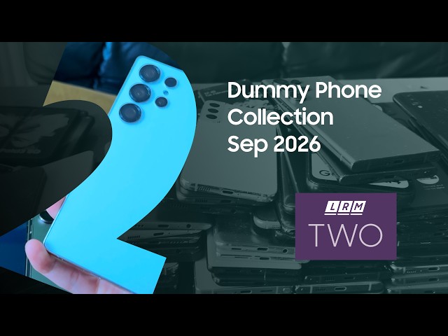 Dummy Phone Collection - Sep 2026