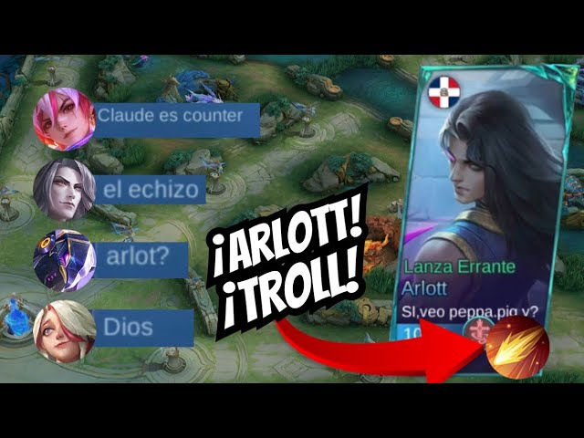 ¡JUGANDO RANKED Y ME TOCA EL ARLOTT MAS TROLL DEL MUNDO | MOBILE LEGENDS! 