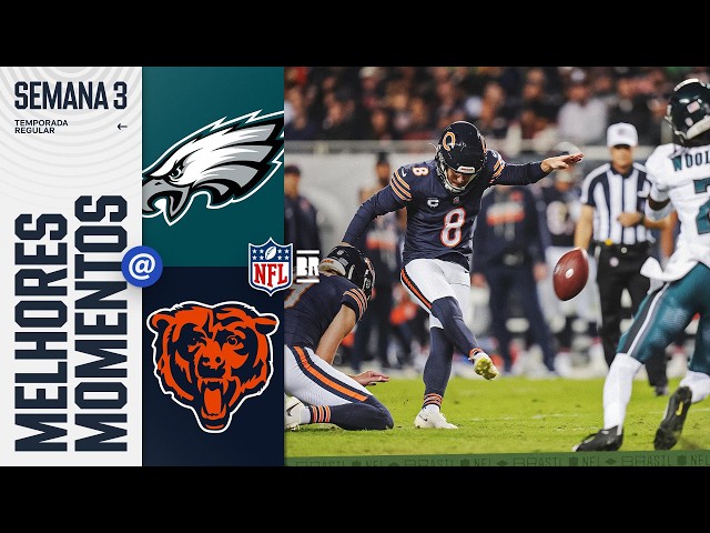 Philadelphia Eaglex x Chicago Bears | Melhores Momentos - Semana 03 - NFL 2026