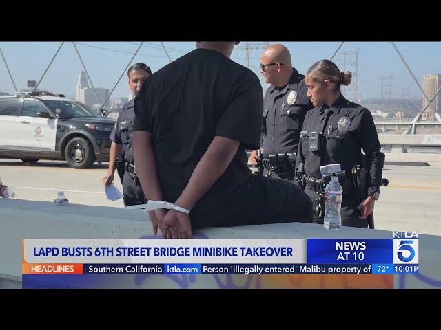 LAPD busts 6th Street Bridge minibike street takeover