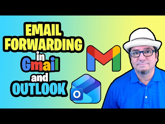 Email Forwarding from Gmail and Outlook 📧